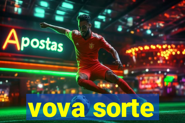 vova sorte
